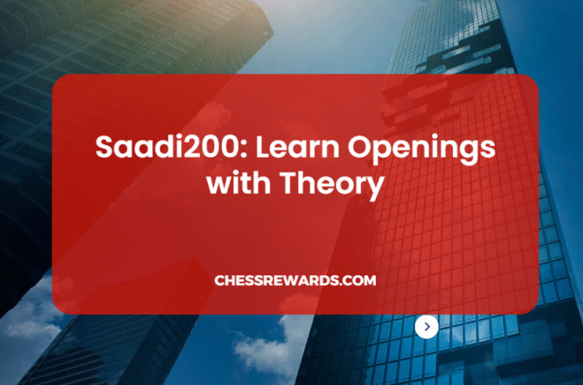 Saadi200: Learn Your Openings with Theory (Case Study#14)