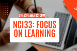 Nci33: Do not Play Chess without Learning (Case Study#13)