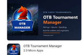Free OTB Chess Tournament Manager for Desktop & Mobile